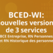 BCED-WI : nouvelles versions des services BCE Entreprise, RN Personnes et RN Historique des personnes